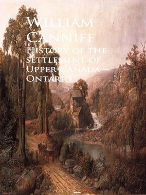 cover image of History of the settlement of Upper Canada--Ontario